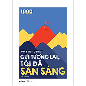 [Download Sách] 1000 Điều Nhỏ Bé – Gửi Tương Lai, Tôi Đã Sẵn Sàng