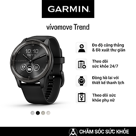Mua Đồng Hồ Thông Minh Garmin vívomove Trend (Black/White/French Grey/Mist Grey) - Hàng Chính Hãng
