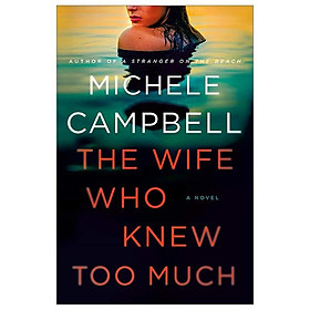 The Wife Who Knew Too Much - Macmillan US