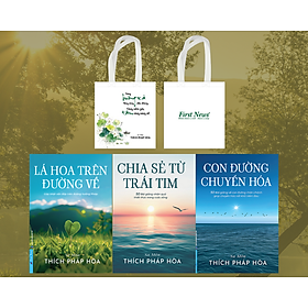 Combo 3 quyển Lá Hoa Trên Đường Về + Con Đường Chuyển Hóa + Chia Sẻ Từ Trái Tim (Tặng kèm Túi Vải)
