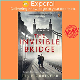 Sách - The Invisible Bridge by Julie Orringer (UK edition, paperback)