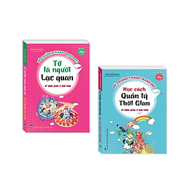 Combo Sách Dành CHo Bé: Kỹ năng quản lý bản thân - Học cách quản lý thời gian+Tớ là người lạc quan_Tặng Poster 