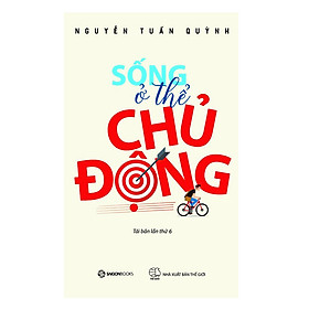 Sống Ở Thể Chủ Động