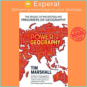 Hình ảnh sách Sách - The Power of Geography : Ten Maps That Reveals the Future of Our World by Tim Marshall (UK edition, paperback)