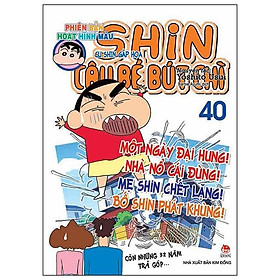 Shin Cậu Bé Bút Chì - Phiên Bản Hoạt Hình Màu (Tập 40)