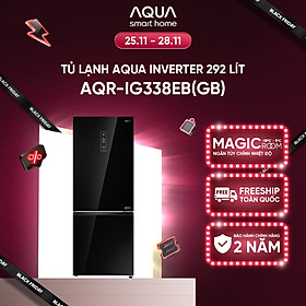 Tủ lạnh ngăn đông dưới Aqua 292 Lít AQR-IG338EB(GB) - Freeship toàn quốc - Bảo hành 2 năm - Hàng chính hãng