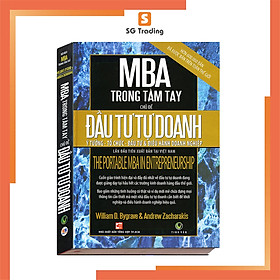 [Download Sách] Đầu Tư Tự Doanh - The Portable MBA In Entrepreneurship