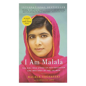 Ảnh bìa I Am Malala: The Girl Who Stood Up for Education and Was Shot by the Taliban