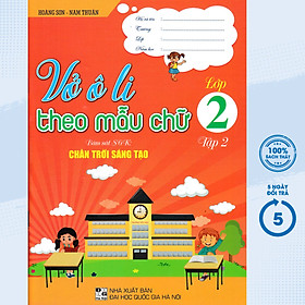 Vở Ô Li Theo Mẫu Chữ Lớp 2 - Tập 2 (Bám Sát SGK Chân Trời Sáng Tạo) HA