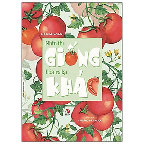 Nhìn Thì Giống Hóa Ra Lại Khác