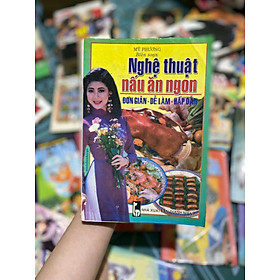 Nghệ thuật nấu ăn ngon