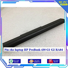 Pin cho laptop HP ProBook 430 G1 G2 RA04 - Hàng Nhập Khẩu 