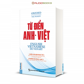 Từ Điển Oxford Anh - Việt Hơn 350.000 Từ Bìa Mềm Màu Trắng