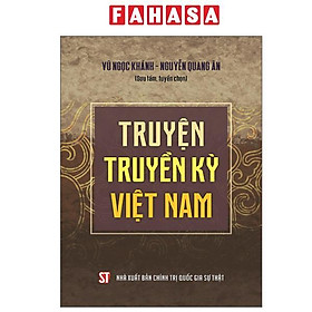 Sách - Truyện Truyền Kỳ Việt Nam