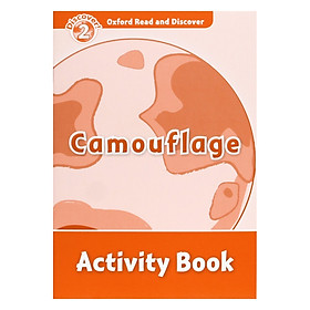 [Download Sách] Oxford Read And Discover 2: Camouflage Activity Book