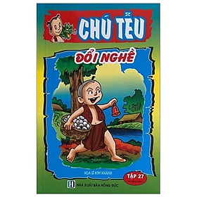 Chú Tễu - Tập 27 - Đổi Nghề