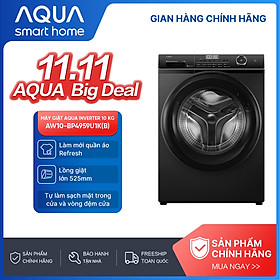 Máy giặt Aqua Inverter 10 kg AW10-BP4959U1K(B) - Bảo hành 2 năm - Hàng chính hãng