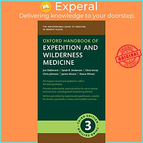 Sách - Oxford Handbook of Expedition and Wilderness Medicine by Chris Imray (UK edition, paperback)