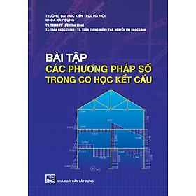 Bài Tập Các Phương Pháp Số Trong Cơ Học Kết Cấu