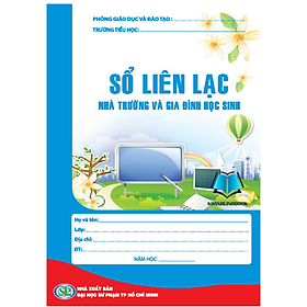 Sách - Sổ liên lạc nhà trường và gia đình học sinh (theo thông tư 22&30) (KP)