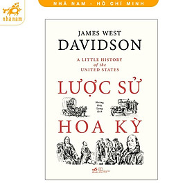 Sách - Lược sử Hoa Kỳ (Nhã Nam HCM)