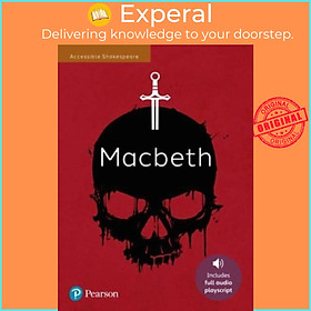 Sách - Macbeth: Accessible Shakespeare (playscript and audio) by Angela Gordon (UK edition, paperback)