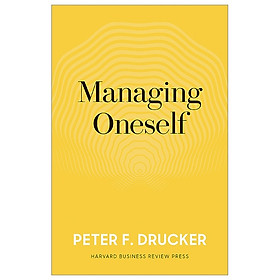 Managing Oneself - The Key to Success