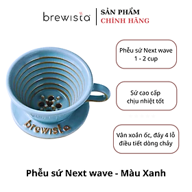 Phễu lọc cà phê Next Wave sứ cao cấp Brewista Dripper - màu xanh ngọc ( Kèm hộp )