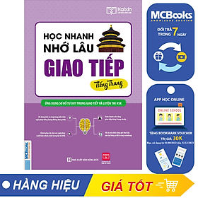 Hình ảnh sách Học Nhanh Nhớ Lâu Giao Tiếp Tiếng Trung - Ứng Dụng Sơ Đồ Tư Duy Trong Giao Tiếp Và Luyện Thi HSK