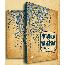 Hình ảnh Tao Đàn Trọn Bộ: Tập 2 - Nhiều Tác Giả