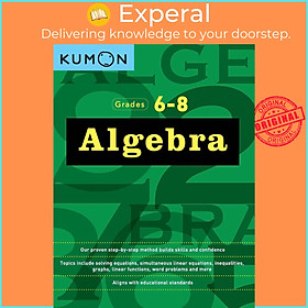 Sách - Algebra Workbook by Kumon (US edition, paperback)