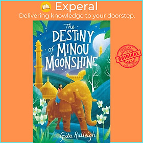 Sách - The Destiny of Minou Moonshine by Gita Ralleigh (UK edition, Hardback)