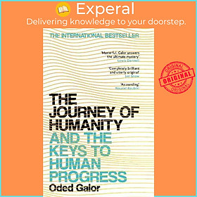 Sách - The Journey of Humanity : And the Keys to Human Progress by Oded Galor (UK edition, paperback)