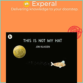 Sách - This Is Not My Hat by Jon Klassen (UK edition, paperback)