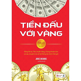 Sách - Tiền đấu với vàng