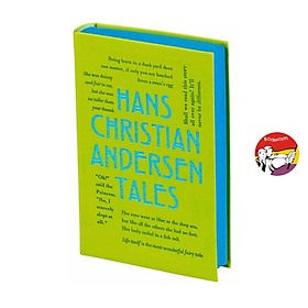 Sách - Hans Christian Andersen Tales | Truyện Cổ tích Tiếng Anh / Nhập khẩu US / Bìa da mềm