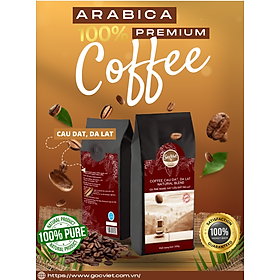 Cà phê Arabica Cầu Đất , Đà Lạt- 100% cà phê nguyên chất dạng hạt 500 g