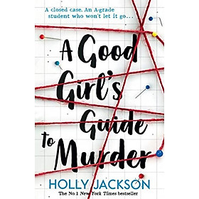 Hình ảnh Tiểu thuyết hiện đại tiếng Anh: A Good Girl's Guide to Murder