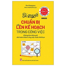 Những Điều Công Ty Không Dạy Bạn - Bí Quyết Chuẩn Bị Và Lên Kế Hoạch Trong Công Việc