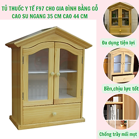 TỦ THUỐC Y TẾ-TỦ ĐỰNG ĐỒ Y TẾ BẰNG GỖ CAO SU TỰ NHIÊN AN TOÀN VÀ CỨNG CÁP F97