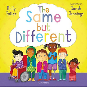 Sách thiếu nhi tiếng Anh: The Same but Different