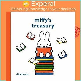 Sách - Miffy's Treasury by Dick Bruna (UK edition, hardcover)