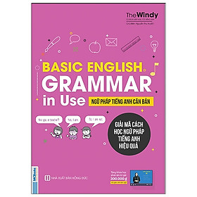 [Download Sách] Basic English Grammar In Use - Ngữ Pháp Tiếng Anh Căn Bản (Tái Bản 2020)