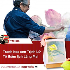 LỊCH ĐỂ BÀN “LÒNG ĐẤT NỞ HOA TRỜI” – Thiền Sư Thích Nhất Hạnh – Thái Hà Books