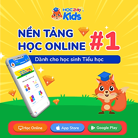 App HOC247 Kids 1 Tháng - Nền tảng học Online Tiểu Học - Toán, Tiếng Việt, Tiếng Anh & STEAM