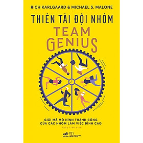 [Download Sách] Thiên Tài Đội Nhóm Team Genius