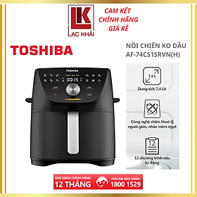 Nồi chiên không dầu Toshiba AF-74CS - Dung tích 7.4L, Điều khiển cảm ứng, 12 chương trình nấu - Hàng chính hãng