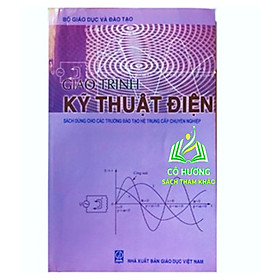 Sách - Giáo Trình Kỹ Thuật Điện dùng cho các trường đào tạo hệ trung cấp chuyên nghệp (KL)