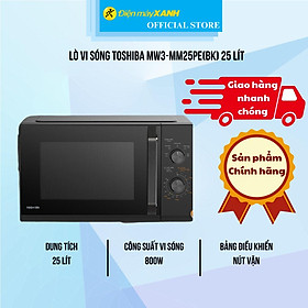 Mua Lò vi sóng Toshiba MW3-MM25PE(BK) 25 lít - Hàng Chính Hãng
