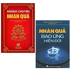 Sách - Những Chuyện Nhân Quả + Nhân Quả Báo Ứng Hiện Đời - Chính Thông Book